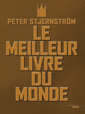 cover image of Le Meilleur Livre du Monde